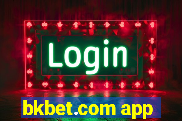 bkbet.com app